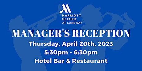 New Orleans Marriott Metairie at Lakeway Manager's Reception