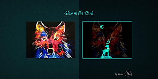 Sip and Paint (Glow in the Dark): The Wolf (8pm Sat)
