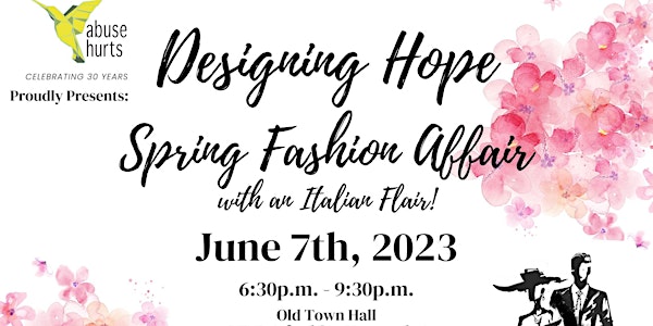 Designing Hope Spring Fashion Affair - with an Italian Flair!