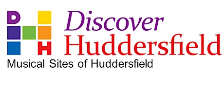 Musical Sites of Huddersfield