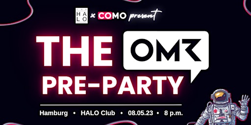 OMR Pre-Party pres. by HALO x COMO