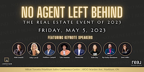 No Agent Left Behind - The Real Estate Event of 2023