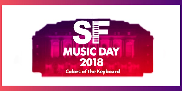 SF Music Day 2018 - Colors of the Keyboard