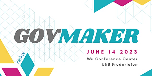 GovMaker Conference - Redux