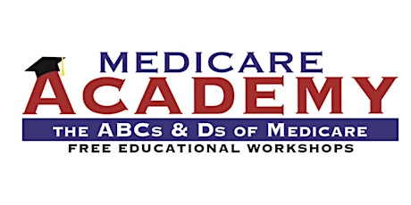 Medicare Academy