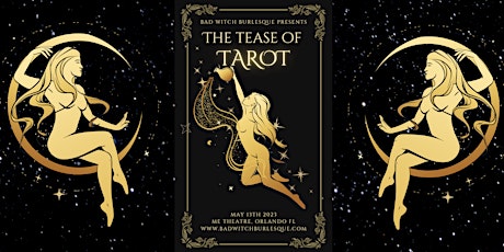 Bad Witch Burlesque Presents: "The TEASE of TAROT"