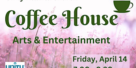 Coffee House with Arts & Entertainment