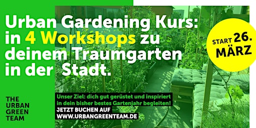Urban Gardening Kurs – 4 Workshops vom 26. März bis 4. Juni