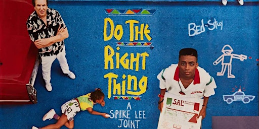 The Cannabis & Movies Club (Silver Lake): JUNETEENTH: Do the Right Thing primary image