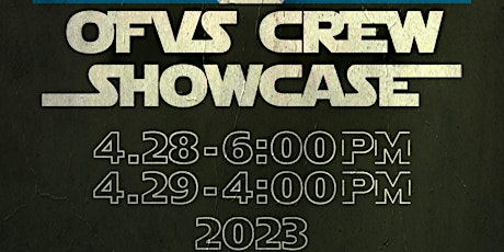 OFVS Crew Showcase