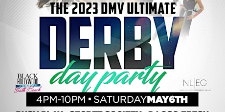THE 2023 DERBY EXPERIENCE - DAY PARTY  W/ VIP CIGAR & HOOKAH TENT