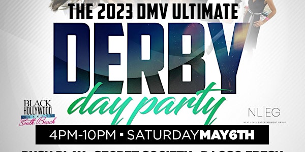 THE 2023 DERBY EXPERIENCE - DAY PARTY  W/ VIP CIGAR & HOOKAH TENT