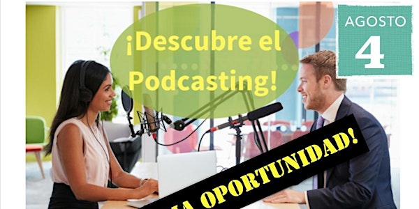 Descubre el Podcasting