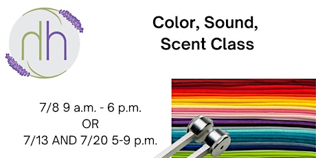 Color, Sound & Scent Therapy Class - Weeknight Edition