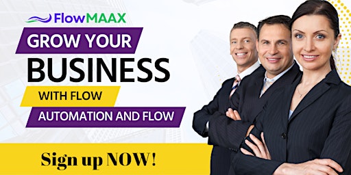 Grow your Business with Flow and Automation