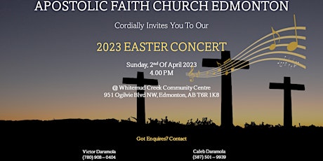 Apostolic Faith Edmonton - Easter Concert