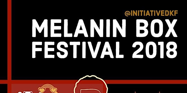Initiative.dkf's Mɛlənɪn Box Festival 2018