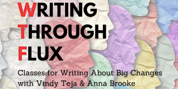 Writing Through Flux