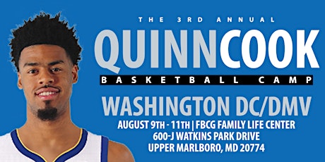 3rd Annual Quinn Cook Basketball Camp: Washington DC/DMV primary image