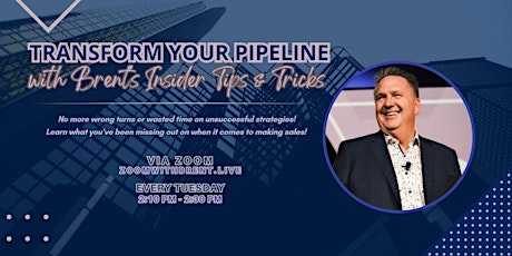 Transform Your Pipeline with Brent's Insider Tips & Tricks