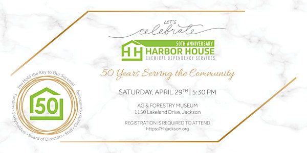 Harbor House 50th Birthday Celebration