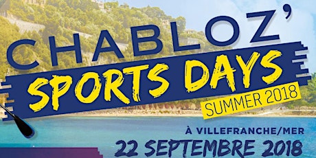 Image principale de Chabloz'Sports Days - Villefranche-Sur-Mer 2018