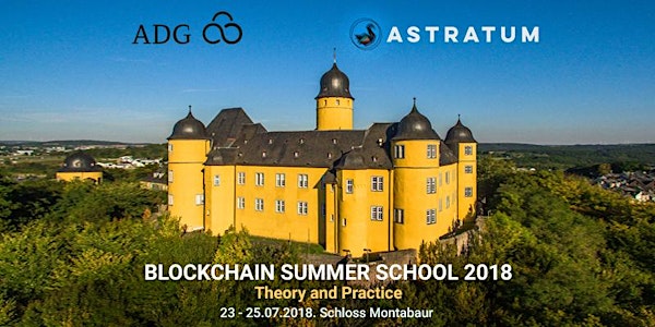 Blockchain Summer School 2018 - Theorie und Praxis - by ADG x ASTRATUM