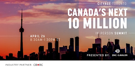 CityAge Toronto: Canada’s Next 10 Million