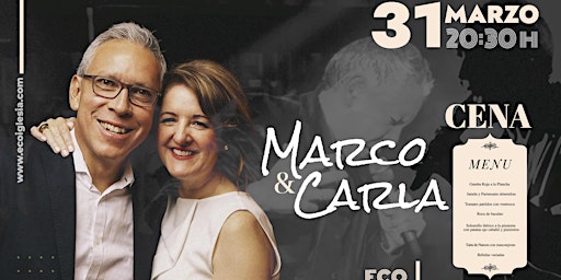 Cena especial para parejas con los Pastores Marco y Carla Barrientos