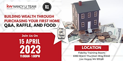 Building Wealth Through Purchasing Your First Home: Q&A, Raffle and Food