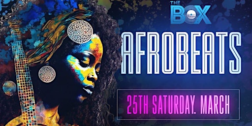 Welcome to The Box Afrobeats Club