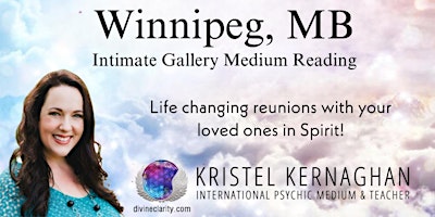 Primaire afbeelding van Winnipeg Intimate Gallery Medium Reading with Kristel Kernaghan - SOLD OUT