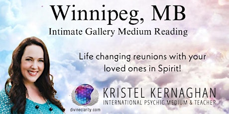 Winnipeg Intimate Gallery Medium Reading with Kristel Kernaghan - SOLD OUT