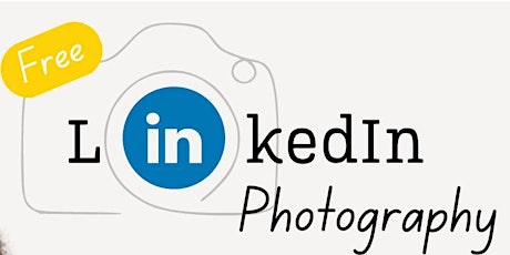 Free LinkedIn Photography Event