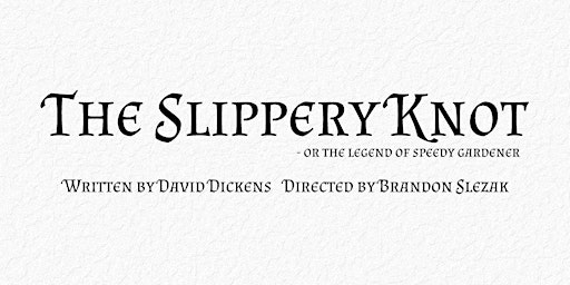 The Slippery Knot