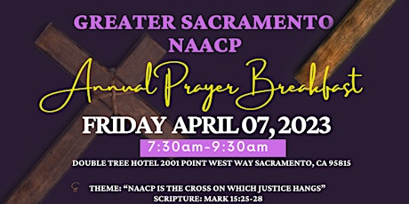 Sacramento NAACP 41st Annual Prayer Breakfast