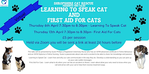 Virtual Talks about Cat's, Learning To Speak Cat and First Aid For Cats