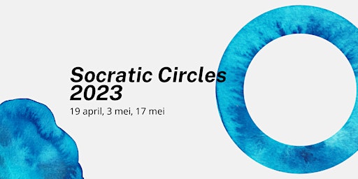 Socratic Circle 19 april