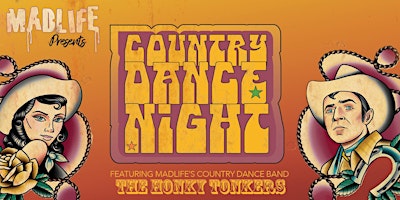 Hauptbild für Country Dance Night feat. The Honky Tonkers — Dance Lessons Start at 6:30!