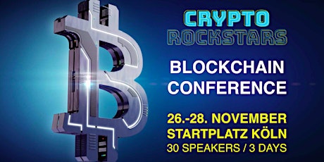 Crypto Rockstars Blockchain Conference 3 DAYS IN COLOGNE primary image