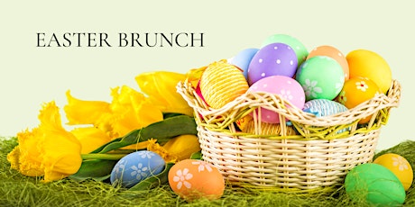 Easter Brunch | First Seating at 10:30 AM
