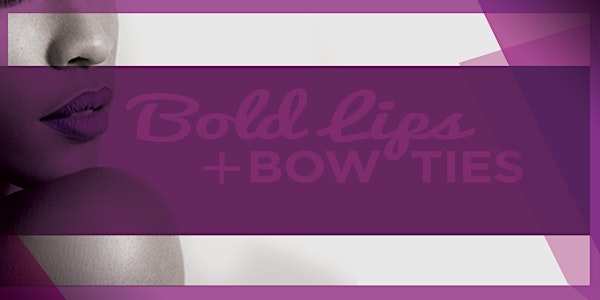 Bold Lips + Bow Ties III