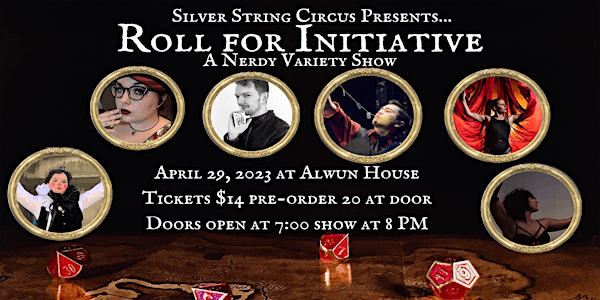 Silver String Circus: Roll For Initiative