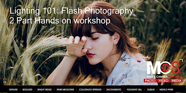 2 Part Lighting 101: Intro to Flash with Hands on Workshop