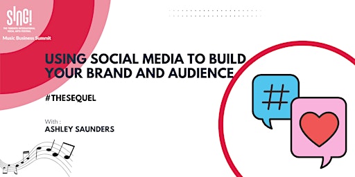 SING! and Learn Virtual: Use Social Media to Build your Brand & Audience primary image