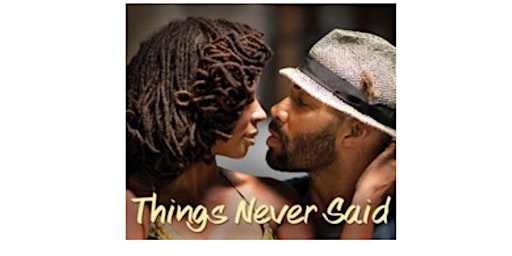 National Poetry Month: FREE Movie Night!  Things Never Said