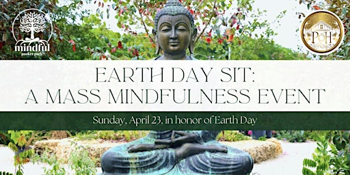 Earth Day Sit - A Mass Mindfulness Meditation at Patch