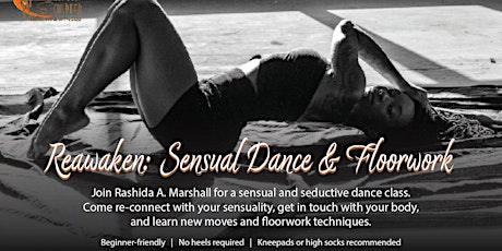 Reawaken: Sensual Dance & Floorwork