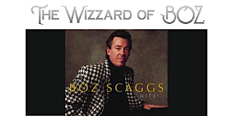 BOZ SCAGGS Tribute featuring Craig T. Olson