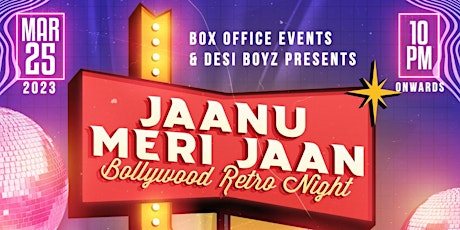 Imagen principal de BOLLYWOOD RETRO NIGHT - JAANU MERI JAAN